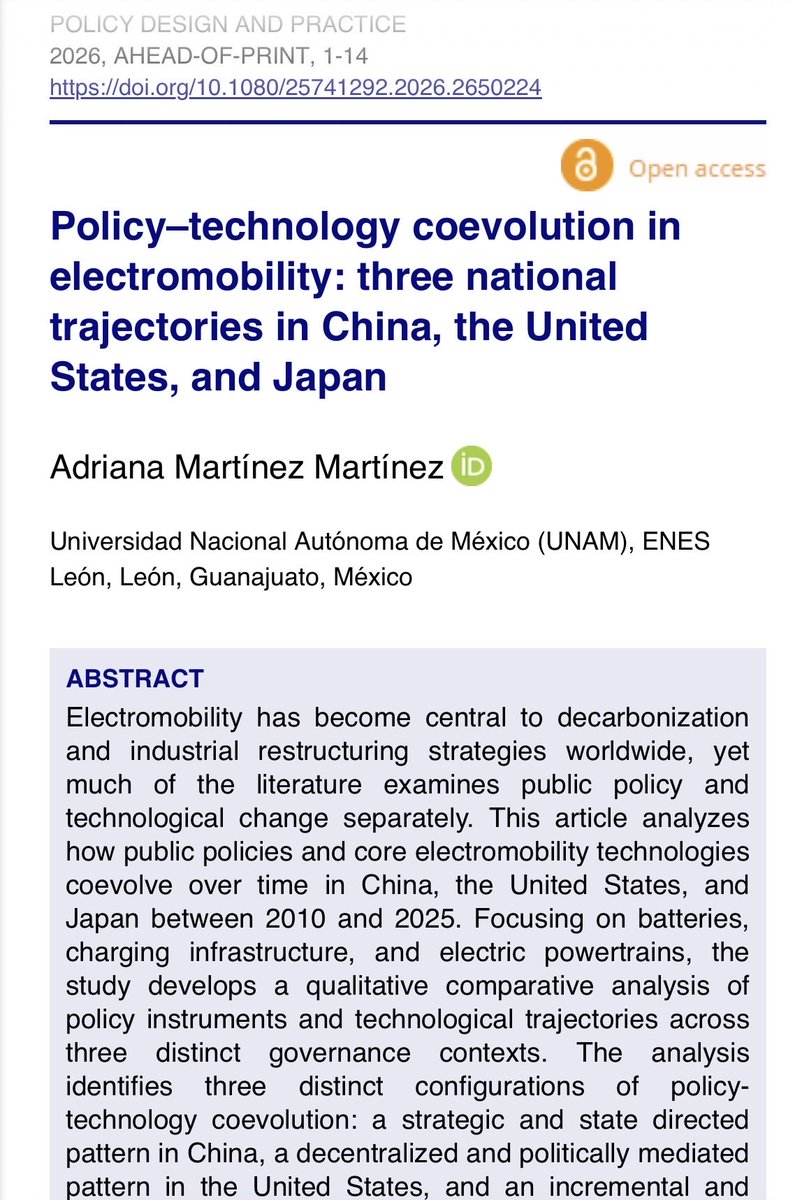 AdrianaMartW's tweet photo. I am pleased to share my recent article published in @Journal_PDP, by @tandfonline: 

“Policy-technology coevolution in electromobility: three national trajectories in China, the United States, and Japan”

This study examines how public policies and technological development coevolve over time, helping explain why national experiences in electromobility differ across countries.

The article is available open access:
https://t.co/oeDV6TmFbo

I would be glad to hear your thoughts.