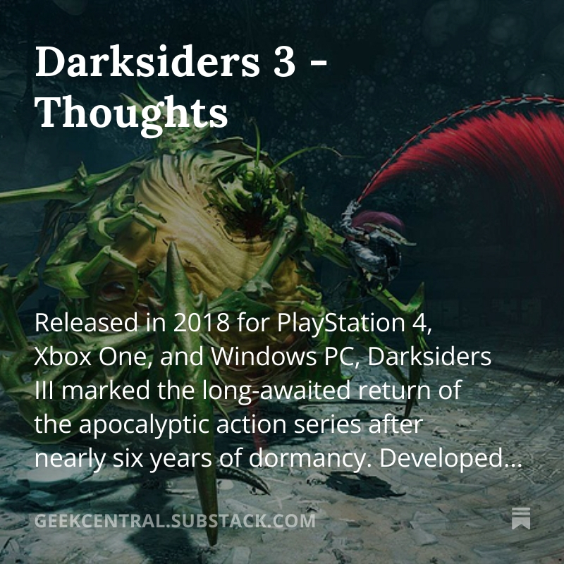 johnmurphy01's tweet photo. Darksiders III - Thoughts, by @johnmurphy01 https://t.co/PWgT3lSmnX @Substack #videogames https://t.co/vQpCTvYFBi