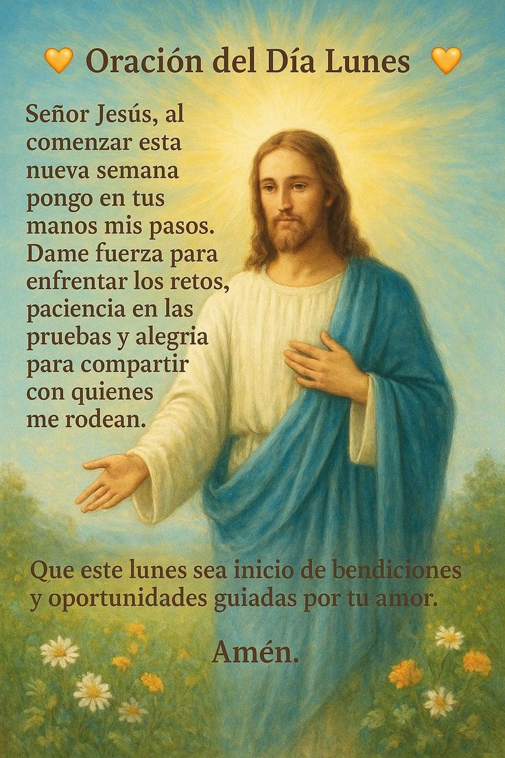 Oración del día Lunes 🙏 
#FelizLunes
#BuenosDias
#Frases 
#BuenosDíasATodos