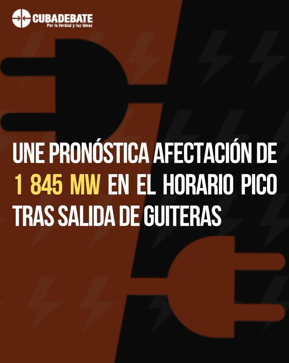 🏭⚡ UNE pronóstica afectación de 1 845 MW en el horario pico tras salida de Guiteras

Principales incidencias

Avería: Unidad 2 de la CTE Felton, Unidad de la CTE Antonio Guiteras, Unidad 5 de la CTE Antonio Maceo y la Unidad 6 de la CTE Diez de Octubre.