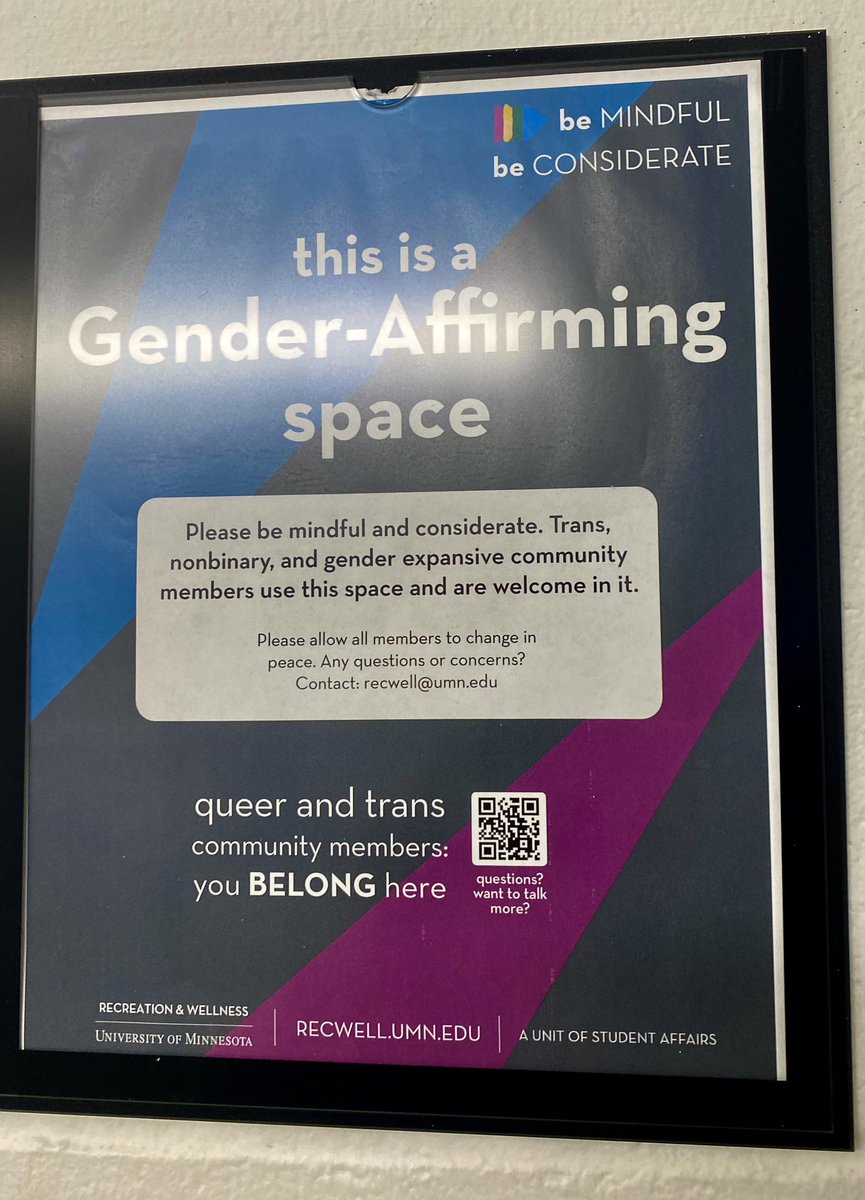SUBMITTED: University of Minnesota Aquatic Center’s men’s locker room advertises it as a gender-affirming space and states that “trans, nonbinary, gender expansive community members use this space and are welcome in it.”

“Just another example of the U taking a radical left