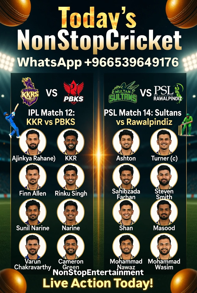 ⚡ #NONSTOPCRICKET TODAY ⚡
For watching all #Cricket matches in hd/fhd/4k quality WhatsApp us +966539649176
#TataIPL Match 12: #KKRvsPBKS
#HBLPSL11 Match 14: #Sultans vs #Rawalpindiz
Key Players: #FinnAllen #RinkuSingh #VarunChakravarthy #CameronGreen #ShreyasIyer
#ArshdeepSingh