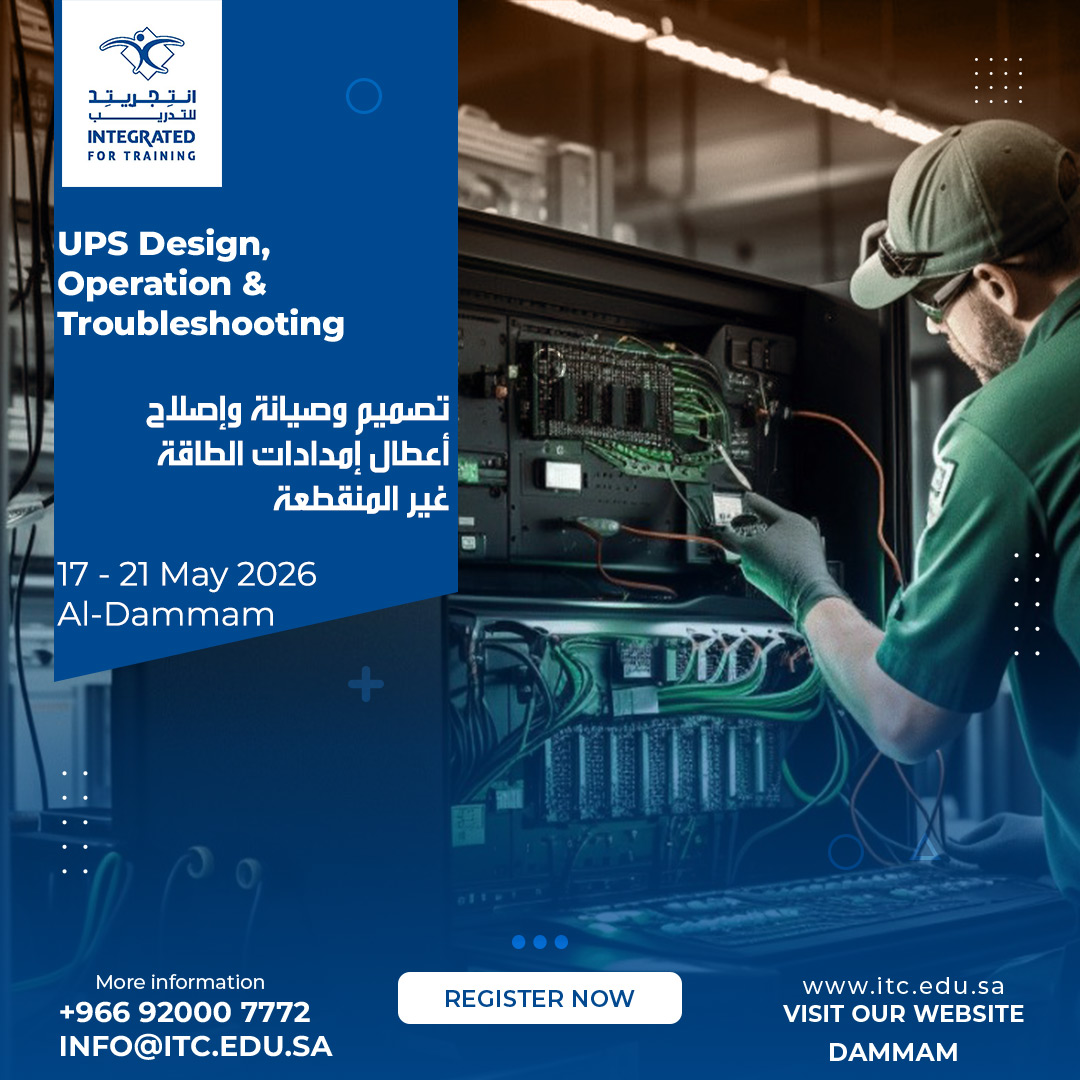 ITCKSA's tweet photo. UPS Design, Operation &amp; Troubleshooting
17 - 21 May 2026
Dammam

Register: https://t.co/eKc05s1ifs
Telephone: 92000 7772
WhatsApp: https://t.co/u37OAgFSlA
Email: info@itc.edu.sa
Website: https://t.co/StPr0MWKUk

#انتجريتد_للتدريب
#saudiarabia
#ITC https://t.co/crC793CBJb