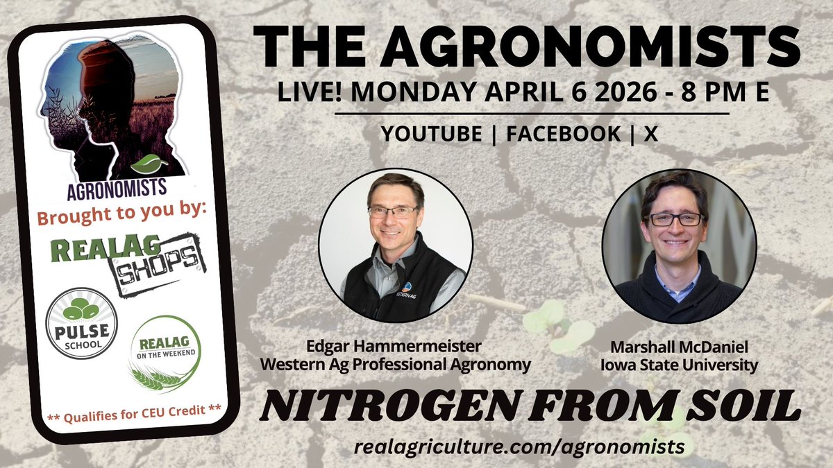 realagriculture's tweet photo. Tune in tonight at 8 PM E on The Agronomists, host @RealLoudLyndsey is joined by@Edgar_Hammer of @Western_Ag and Marshall McDaniel of @IowaStateU to break down the factors behind soil N release.

Join live at showtime and bring your questions! 

👉 Tune in live for the full discussion: https://t.co/gRlWd2CyMO
#Agriculture #nitrogen #agronomy