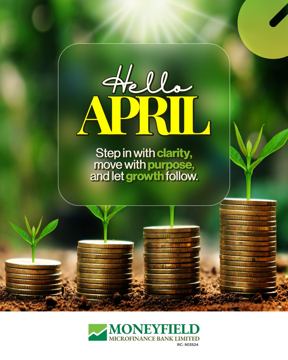 moneyfieldmfb's tweet photo. Hello April 🌱
Growth starts small but with consistency, it compounds.
What are you growing this month? Your savings, your business, or your mindset?
Tell us below 👇
#HelloApril #GrowthSeason #MoneyMoves #StayConsistent https://t.co/swz00b8W8a