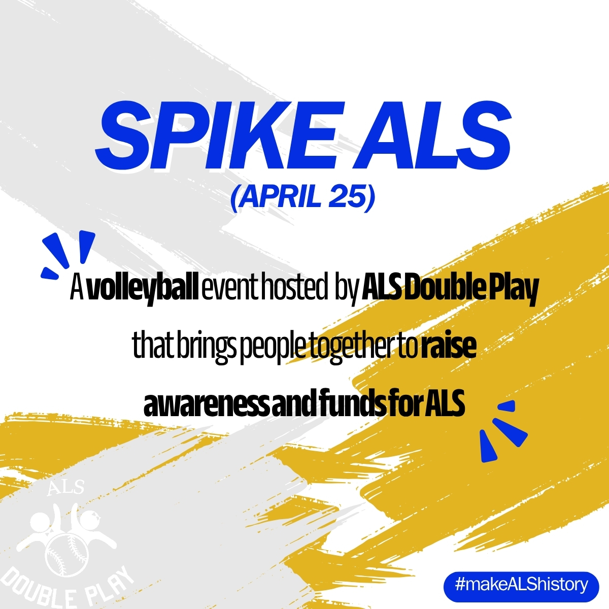 ALSdoubleplay's tweet image. #SPIKEALS is more than a game, it’s a community coming together to support the fight against ALS.
Join us on APRIL 25th, you’ll be helping raise awareness and contribute to initiatives support individuals and families affected by ALS.
alsdoubleplay.com/spikeals

#MakeALShistory