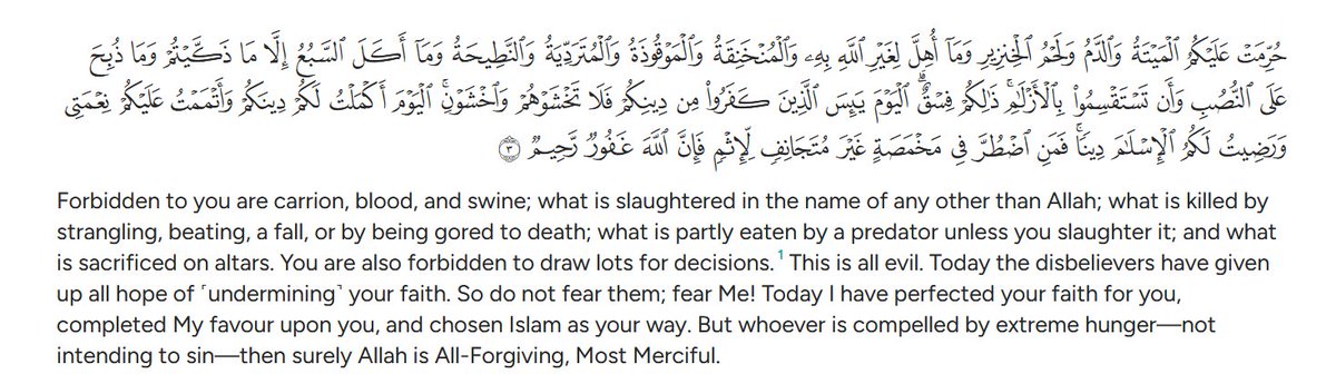 tech_ques's tweet photo. @omar_dddg Ayat 3 lists the forbidden and it starts with carrion/deadmeat even before swine.

The ayat you are referring to provides the exception which the scholars say is Zabiha. Note Zabiha is missing from the forbidden list. https://t.co/I1LPBql5Wl