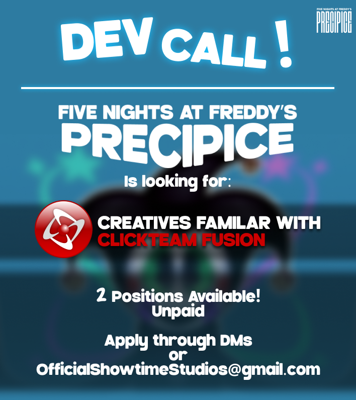 FnafPrecipice's tweet photo. DEV CALL!
FNAF: Precipice is looking for Developers! 
If you have experience in Clickteam Fusion, send us some of your past work via DMs, or email!
#FNAF https://t.co/6nxQOnghNh