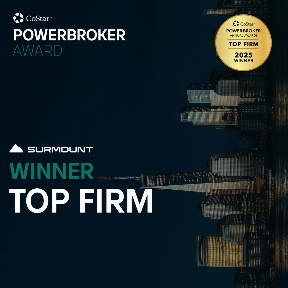 wearesurmount's tweet image. Top Firm in New York City.

The 2025 @CoStarNews PowerBroker Awards recognize the most active dealmakers by transaction volume in commercial real estate — and we're honored to be on the list.

#CRE #CommercialRealEstate #NetLease #CoStarPowerBroker #NYC
