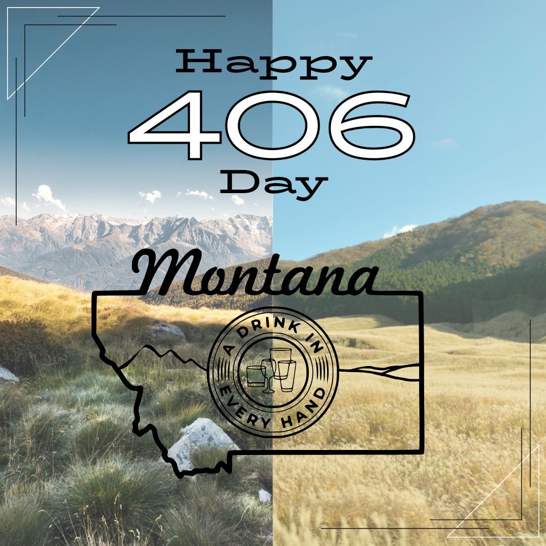 Today is the day to celebrate all things Montana.
Here at #ADrinkInEveryHand we would like to direct you towards the craft level alcohol scene in our fine state.
Go out and enjoy an old stand-by or find a new favorite.
As always #DrinkLocalMT
#ADIEH