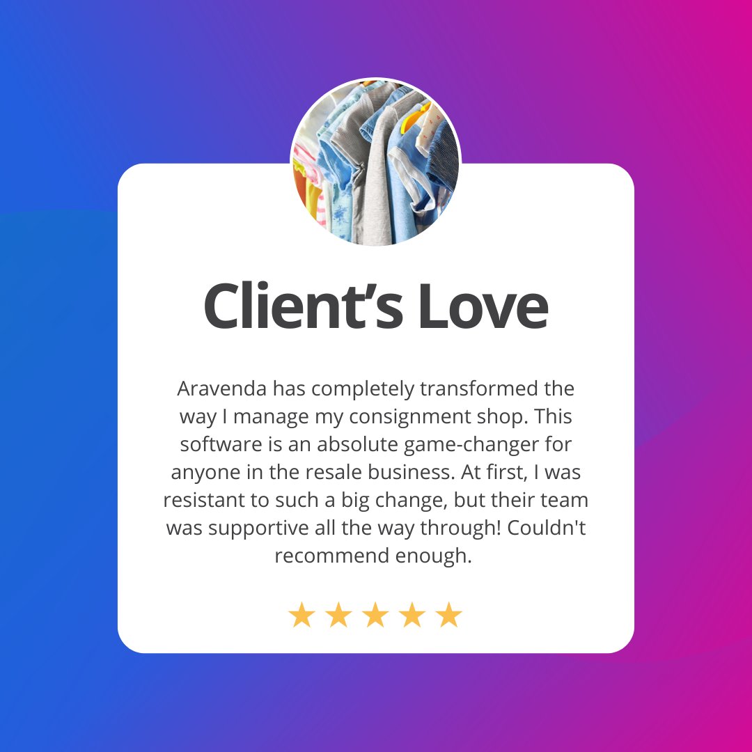 AravendaGlobal's tweet photo. 🌟 See what our clients are saying! 🌟

Ready to elevate your shop’s success? Discover how Aravenda can help you grow. 💼✨

Try Aravenda Today! Book a Demo! https://t.co/tUvI982ts2

#ClientLove #ResaleSuccess #ConsignmentSoftware #Aravenda #ShopSmart #SustainableBusiness https://t.co/zPYYZQP1dB