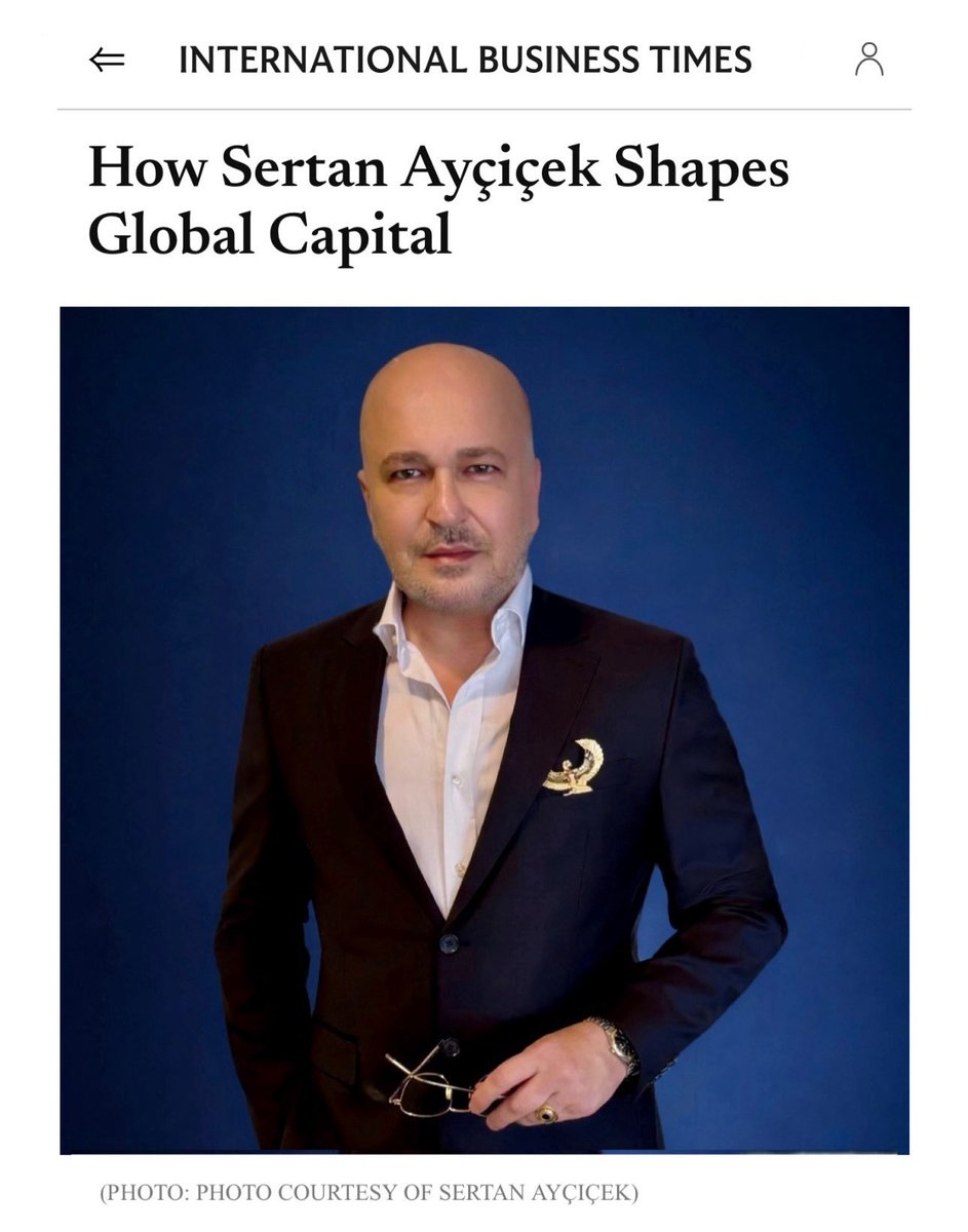 “How Sertan Ayçiçek Shapes Global Capital.” Managing $2 Billion in Global Investments.
Read the INTERNATIONAL BUSINESS TIMES article here:
ibtimes.co.uk/sertan-aycicek…