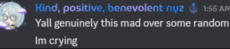 it's actually insane how this guy has the audacity to say this shit while having "kind, positive, benevolent" in their name

my condolences to kit and the people who are affected by their death