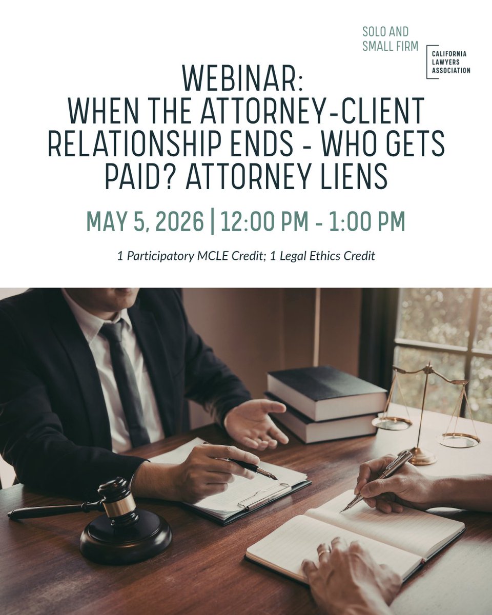 CLA_Solo's tweet photo. When the attorney-client relationship ends, fee disputes often begin. Are you prepared?

Join us on May 5, 12:00 PM – 1:00 PM for When the Attorney-Client Relationship Ends—Who Gets Paid? Attorney Liens and earn 1 Participatory MCLE credit.

Register now: https://t.co/LwvIzLyN9l https://t.co/CHSI4ZUj3S