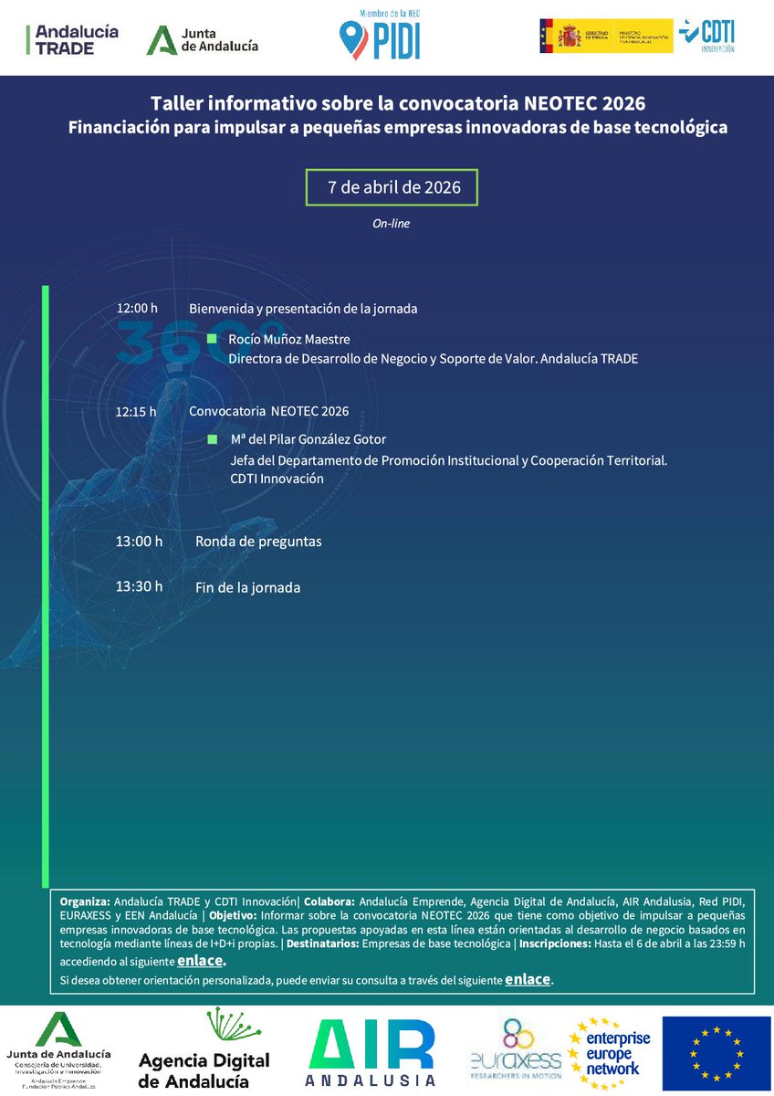 AgenciaDigAnd's tweet photo. Taller informativo sobre la convocatoria #Neotec2026 centrada en la financiación para la creación y consolidación de empresas de base tecnológica
📅 7 de abril
🕛 12:00 – 13:30 h
💻 online
Sesión dirigida a pequeñas empresas de base tecnológica interesadas en conocer los requisitos y características de estas ayudas orientadas a proyectos con base en I+D+i.
https://t.co/tRkXVhxgiS