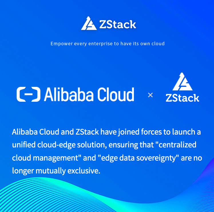 ZStackCloud's tweet photo. Alibaba Cloud and ZStack have joined forces to launch a unified cloud-edge solution, ensuring that "centralized cloud management" and "edge data sovereignty" are no longer mutually exclusive. #ZStack #AlibabaCloud #HybridCloud #CloudComputing #EdgeComputing https://t.co/tUtGbIJA9H