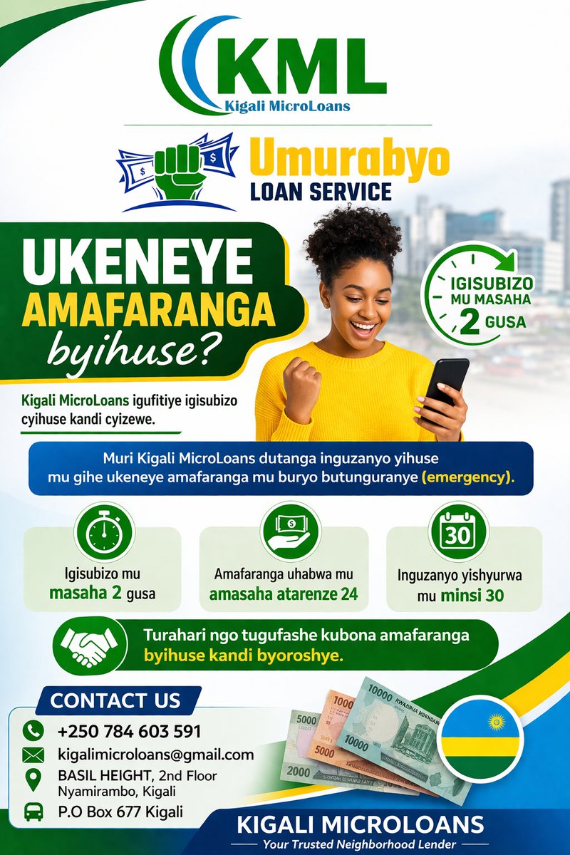 KGLmicroloans's tweet photo. Ukeneye amafaranga byihuse? Ntukongere guhangayika!

📞 +250 784 603 591, 0781001491, 0784603391
📍 Basil Height, 2nd Floor – Nyamirambo
Kigali MicroLoans – Your Trusted Neighborhood Lender https://t.co/OxveLuGcTs