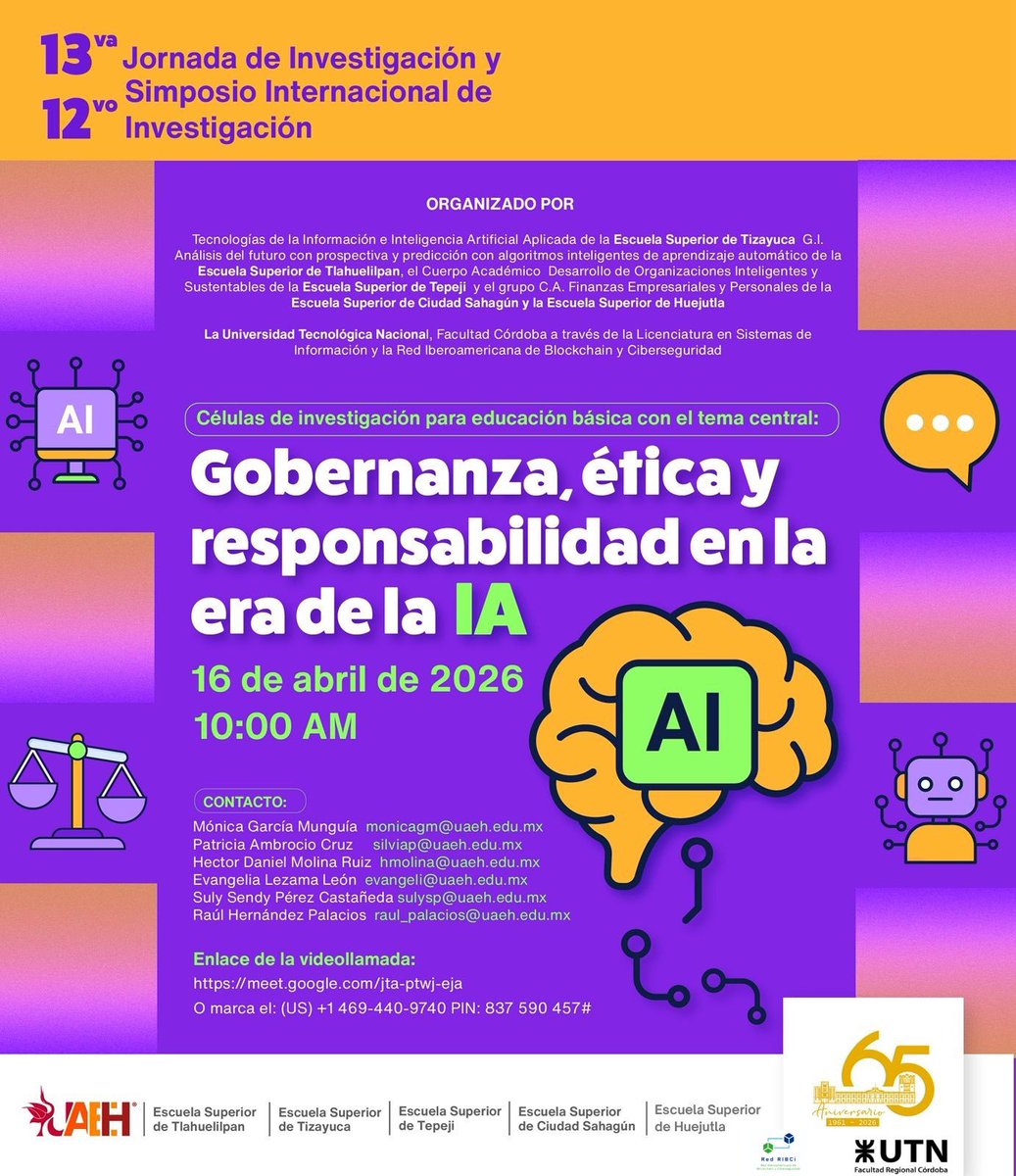 estl_uaeh's tweet image. Participa en la 13ª Jornada de Investigación y 12º Simposio Internacional de Investigación, con el tema central:

🌐“Gobernanza, ética y responsabilidad en la era de la IA”

📅 16 de abril de 2026
⏰ 10:00 AM
💻 Modalidad virtual

Únete aquí: meet.google.com/jta-ptwj-eja

#UAEH #ESTl