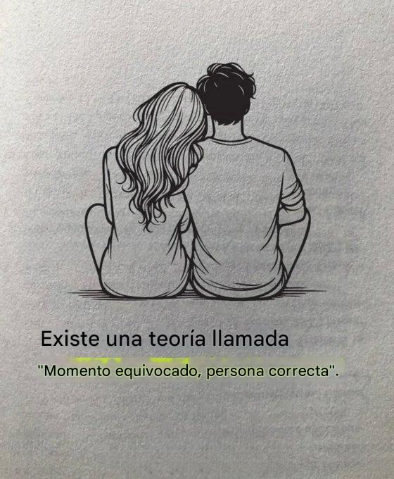 Existe una teoría llamada: 

"Momento equivocado, persona correcta"

-Hilo-🧵