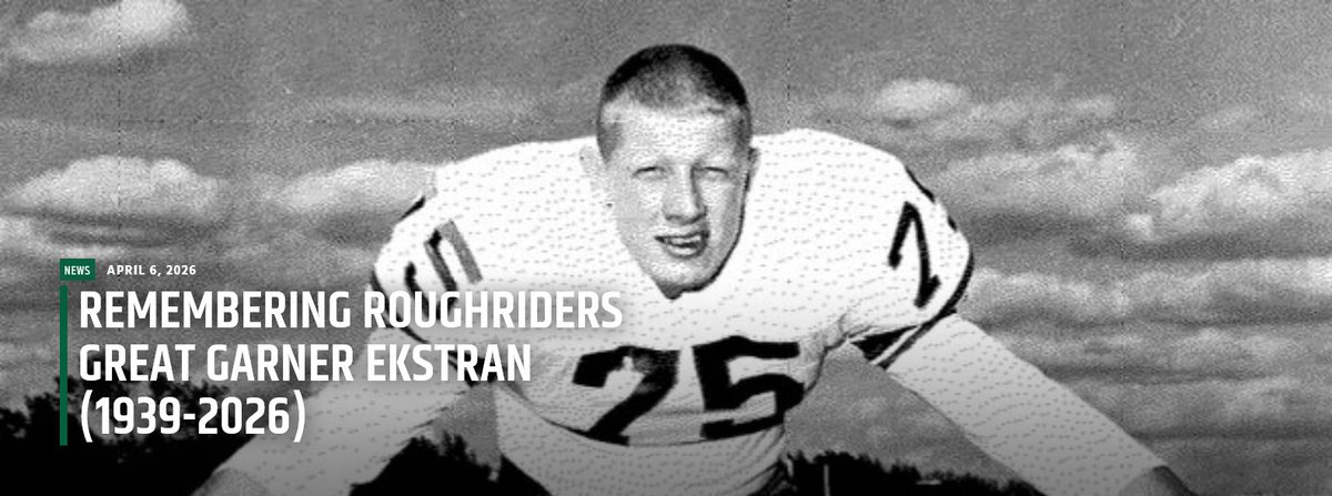 CFL_News's tweet image. Remembering Roughriders great Garner Ekstran (1939-2026) @sskroughriders riderville.com/2026/04/06/rem…

#CFL #Riders via @robvanstone