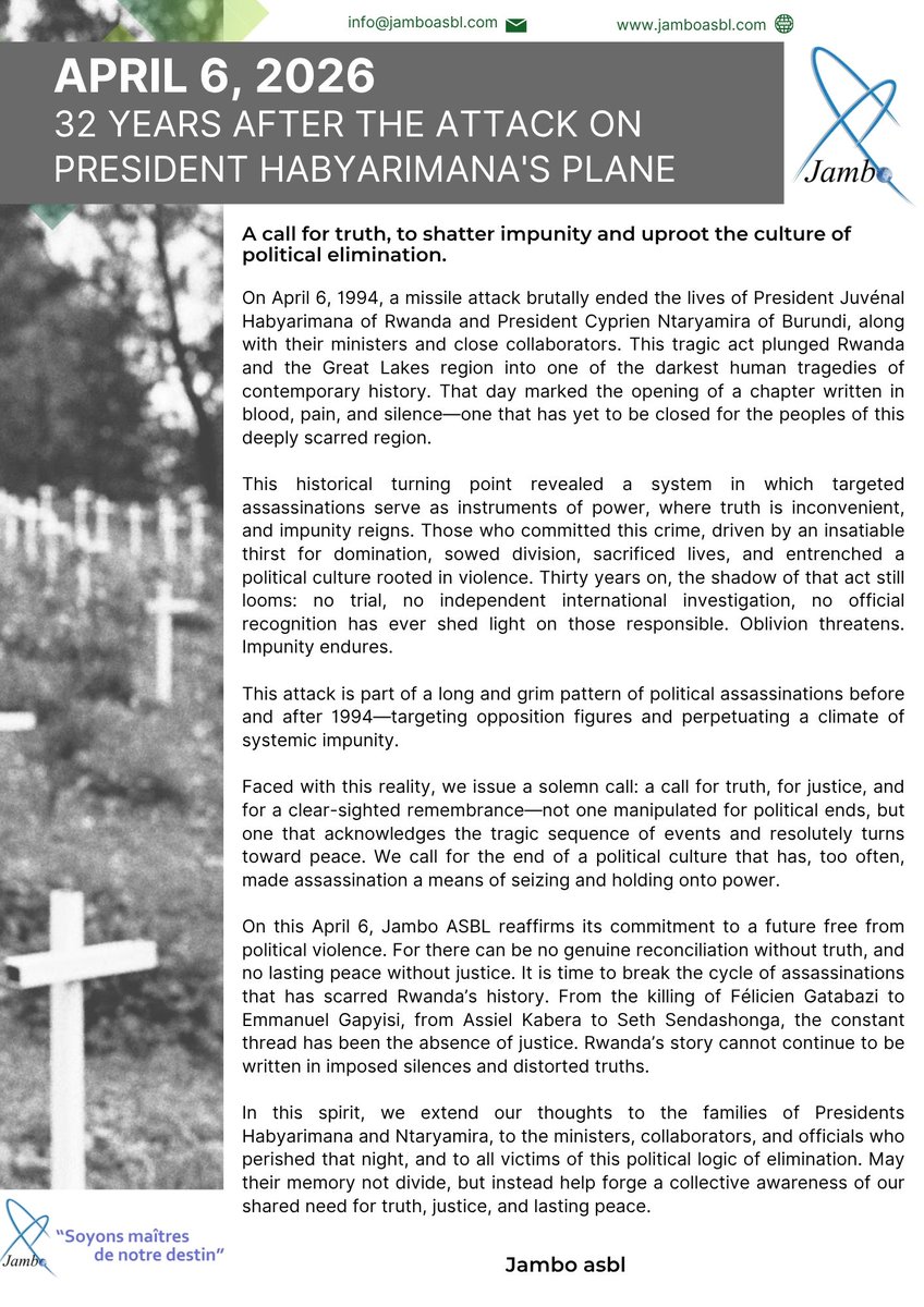 jamboasbl's tweet photo. 🕊️ April 6, 2026 — 32 years after the attack on President Habyarimana’s plane.

Remembering means demanding truth, ending impunity, and rejecting political elimination.

Without justice, there can be no lasting peace.