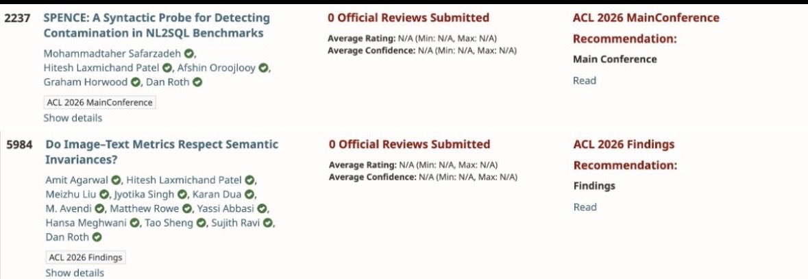 Hitesh_LPatel's tweet photo. Excited to share that two of our papers have been accepted to #ACL 2026 🎉

Happy to see this work from Oracle, together with colleagues and collaborators, recognized at #ACL this year.

#ACL2026 #Oracle #NLP #LLMs #TextToSQL #MultimodalAI #Evaluation #AIResearch https://t.co/6hi1rOgFAj