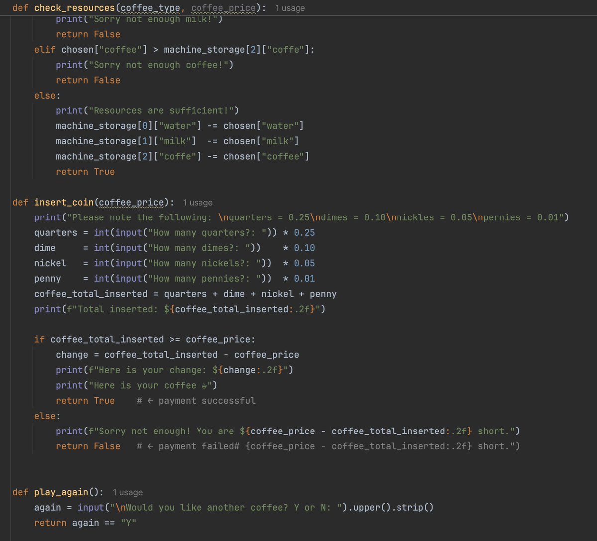 Anaserose's tweet photo. Day 55 of learning #backend with #Python 🐍☕
Today I built a Coffee Machine simulator!

✅ Split logic into 5 functions
✅ Returned None, to handle invalid input 
✅ Used -= to deduct ingredients 
✅ Simulated coin insertion
✅ Functions return booleans to control payment flow https://t.co/L4lXL1eiij
