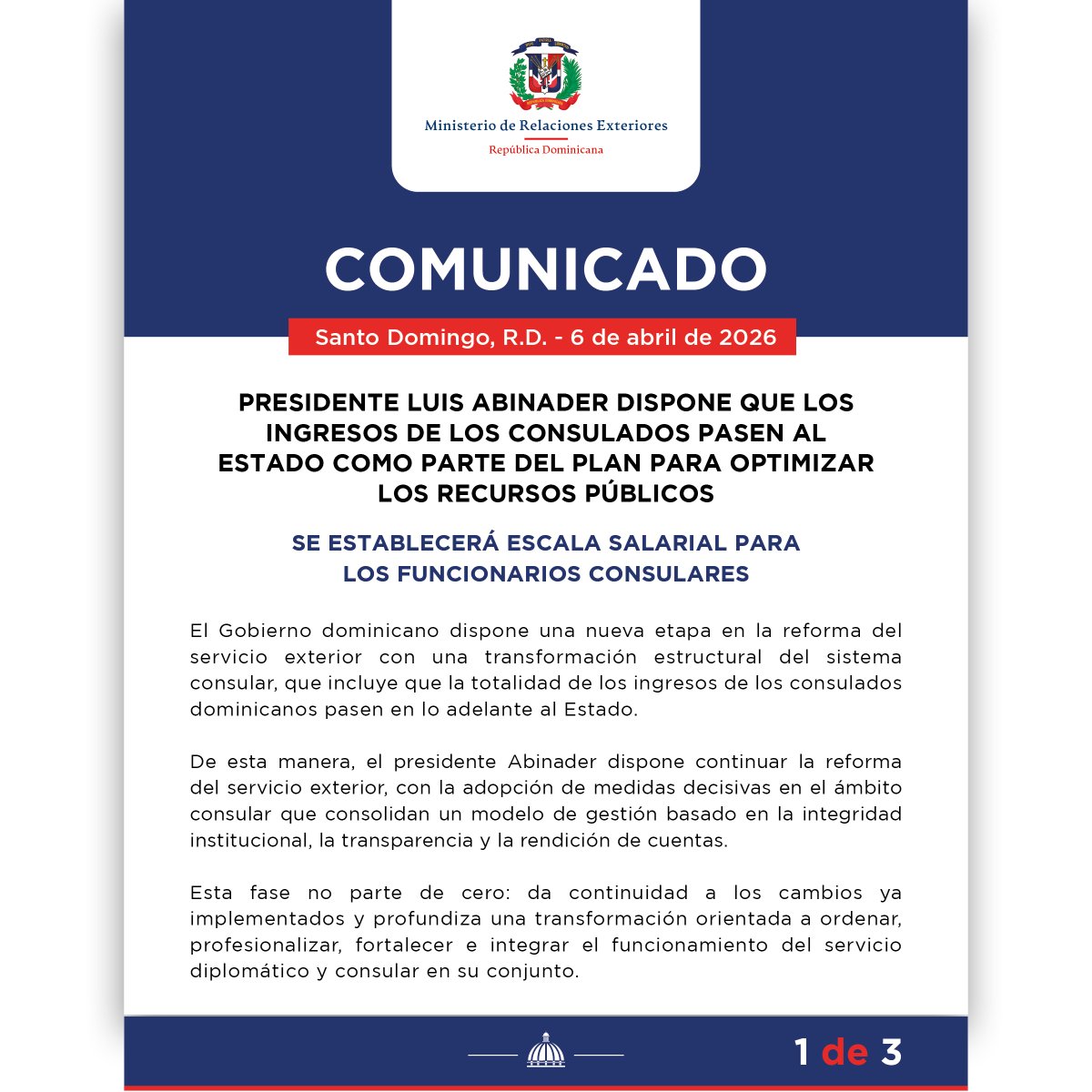 MIREXRD's tweet photo. 📢COMUNICADO:

Presidente Luis Abinader dispone que los ingresos de los consulados pasen al estado como parte del plan para optimizar los recursos públicos.

Se establecerá escala salarial para los funcionarios consulares.

📲🌐https://t.co/QxflJgY912 https://t.co/Ljxwmshba7