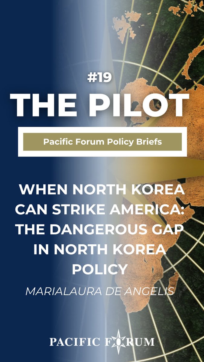 PacificForum's tweet photo. π #PacificForum has released #ThePilot #19 β When North Korea can strike America: The dangerous gap in North Korea policy by Marialaura De Angelis, #PacificForum Resident James A. Kelly Korea Fellow.
π Review our #keytakeaways and read the article here: https://t.co/dlyQjiiaFM https://t.co/FRViMLbNUr