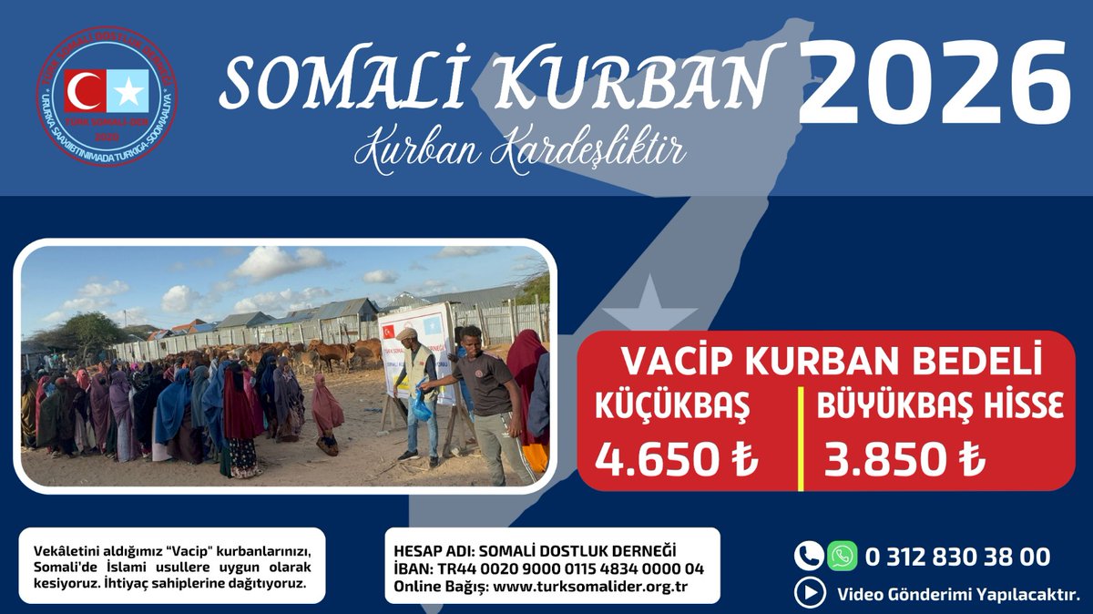 turksomalider's tweet photo. Türk Somali Dostluk Der Türk-Somali Dostluk Derneği 2026 Kurban Organizasyon
#KurbanPaylaşmaktır
#Kurban2026
https://t.co/ovgD9eYBHb https://t.co/6IQ4nG7TUl
