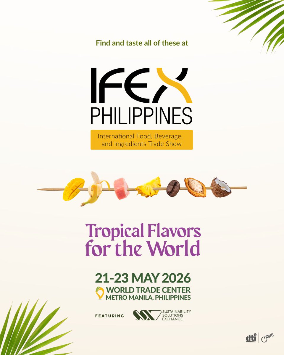 DTILosAngeles's tweet photo. [3/3]
📅 Mark your calendars!
🇵🇭 IFEX Philippines — PH's BIGGEST B2B food, beverage &amp; ingredients trade show
📆 21-23 May 2026 | World Trade Center Metro Manila

🏪 Exhibitors: https://t.co/859dAl3Ozi
🛒 Buyers: https://t.co/JmWYv4XjtK
ℹ️ Learn more: https://t.co/trGUuSrJdj https://t.co/7eveIwaOWl