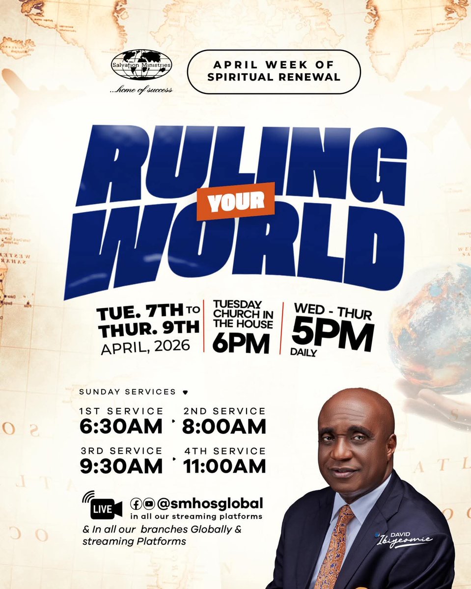 RealDearson's tweet photo. April edition of the Week of Spiritual Renewal starts this Tuesday 7th to Thursday 9th April, 2026 at all branches of @smhosglobal 

Come and be empowered to rule your world.

God bless you

#SMHOS https://t.co/igeZW7Qfez