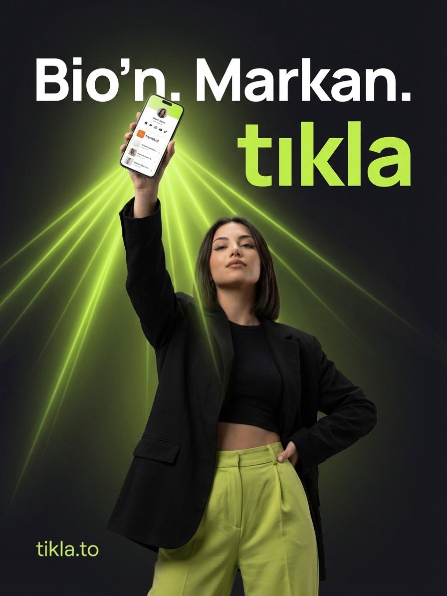 Bio linkin sadece bir URL değil. Senin dijital vitrinin.

Tıkla ile her platform, her mağaza, her içerik tek bir sayfada. Markanı yansıt, takipçini yönlendir.

tikla.to