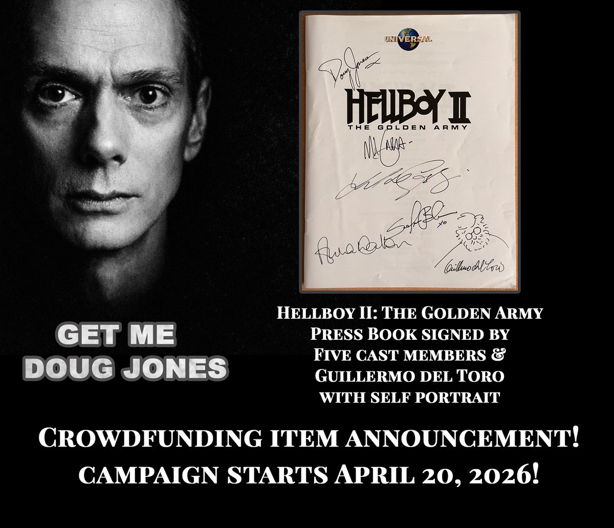 derekmaki's tweet photo. offering on April 20, 2026 This original Press Book of Hellboy II has been signed by FIVE cast members including Doug AND by Multi-Academy Award-Winning Director Guillermo del Toro #getmedougjones https://t.co/EGt99Qjq2z