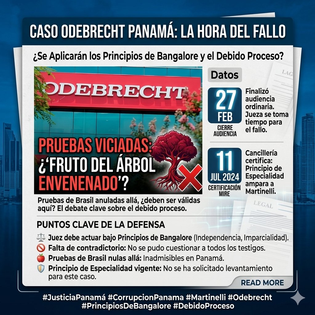 La defensa es clara: sin respeto al contradictorio y con pruebas anuladas en su origen (Brasil), el proceso de Odebrecht en Panamá enfrenta serios cuestionamientos de debido proceso. ⚖️🔍 #JusticiaPanama