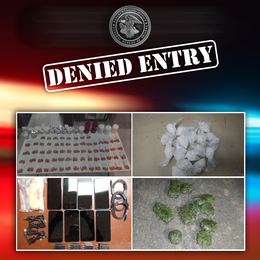 OfficialFBOP's tweet photo. Last week, the Bureau recovered 50 weapons, 1,015.5 grams of Methamphetamines and 430 cell phones. #DeniedEntry. https://t.co/DrkL2Cv7YE