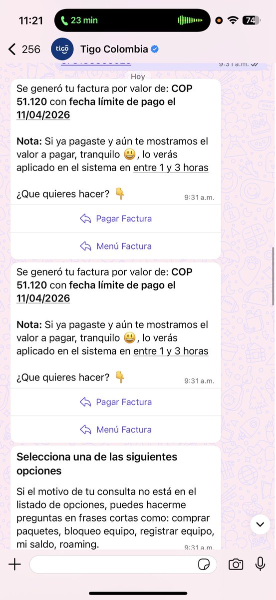 faicithhv's tweet photo. @Tigo_Colombia Pero en cuál opción? Porque en ninguna de las que tienen habilitadas me da la opción de cancelar definitivamente la línea y el bot lo único que sabe hacer es reenviar la información de una factura que ni vencida está. https://t.co/WJd0ALwQui