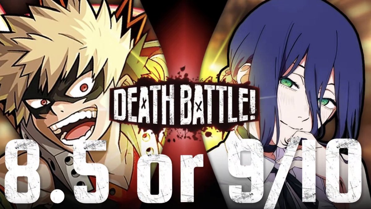 Westpion's tweet image. Bakugo vs Reze Review 
#DeathBattle
#DeathBattleCast