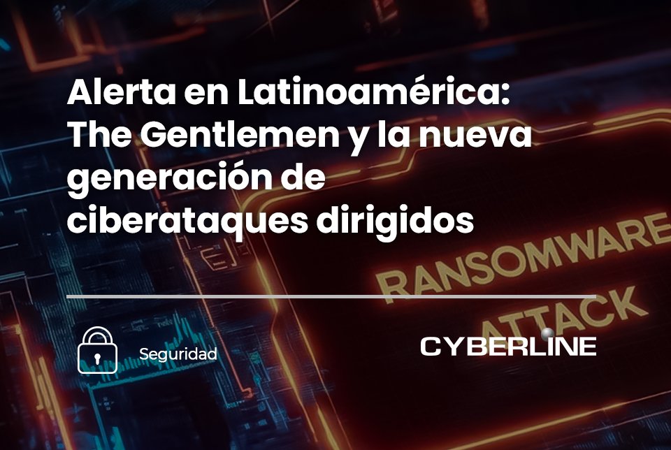 CyberlineSRL's tweet photo. 🚨 Alerta en Latam

“The Gentlemen” no es un malware, es un grupo de ransomware que ejecuta ataques personalizados y de alto impacto.

La ciberseguridad ya no es opcional.

#Ransomware #Ciberseguridad #Cyberline https://t.co/hErEI6SNxb