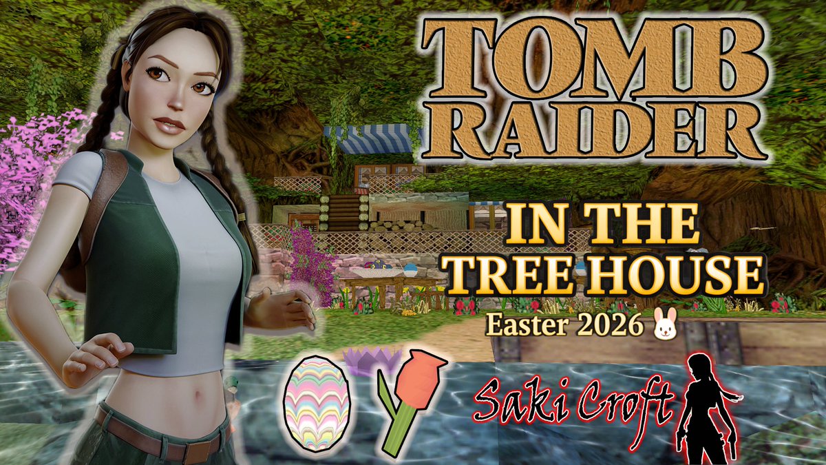 SakiCroft's tweet photo. Video link: https://t.co/YELltmKSee
Tomb Raider – Easter Time 2026: In the Tree House | 100% Full Walkthrough by: Saki Croft, level: Leelo! Enjoy! Thumbs up, share, hype!
#trle #tombraider #laracroft #walkthrough #tombraidercustomlevel #sakicroft https://t.co/IYSR3uMcro