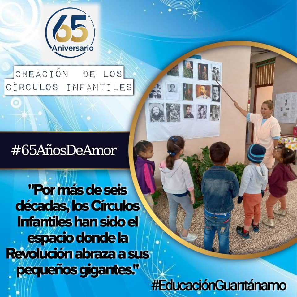 #EducaciónGuantánamo   Próximamente estaremos celebrando el Aniversario 65 de la creación de los círculos infantiles.
<a href="/AlisAzahares/">Alis Azahares</a> <a href="/yoeaberob1/">Yoel Perez Garcia</a> <a href="/romero_tam56484/">Antonio Tamayo Romero</a>
