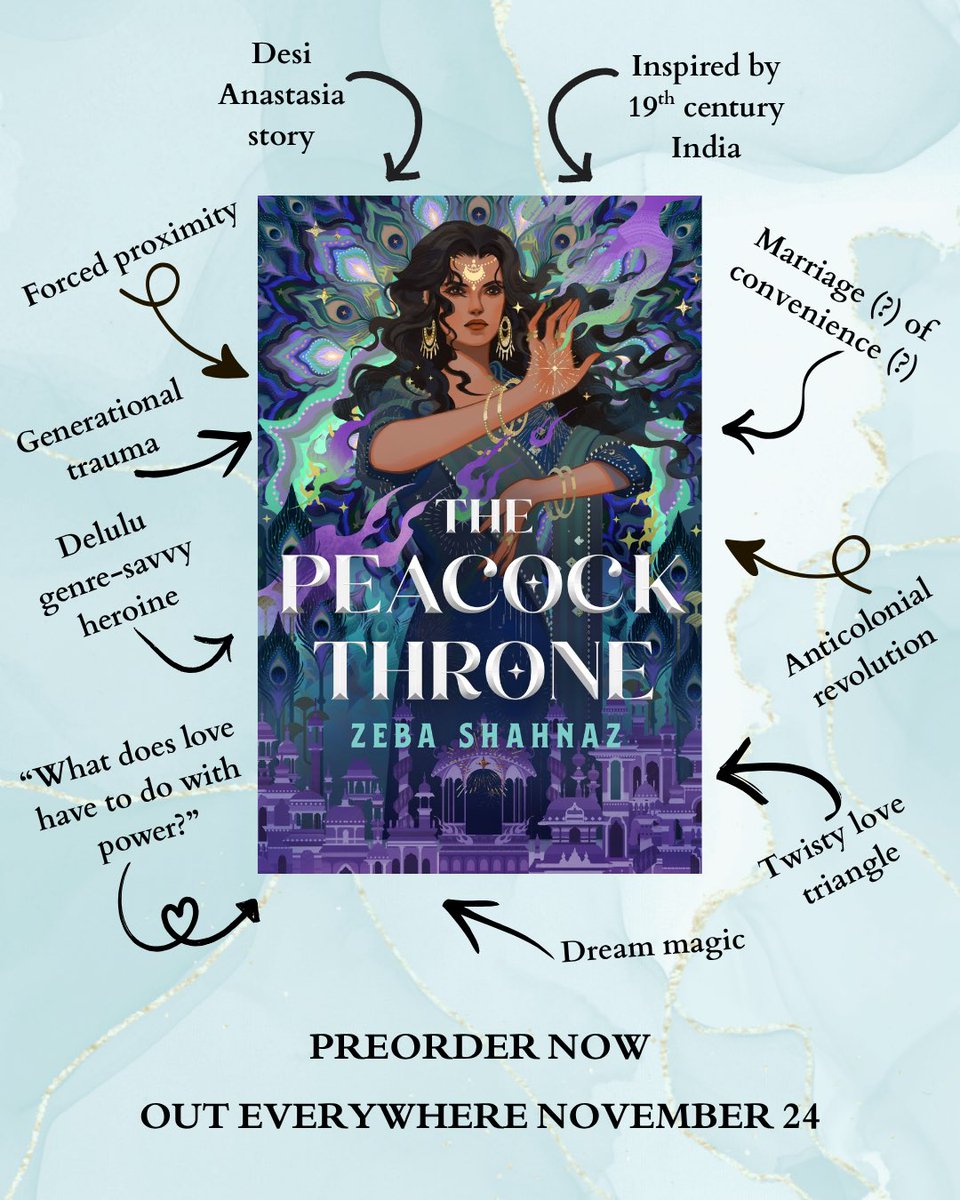 zaybashah's tweet photo. What’s THE PEACOCK THRONE about? I’m so glad you asked 🦚💘👑

My epic YA romantic fantasy about a would-be Anastasia in an Indian-inspired world comes out this November! Preörder your copy and add on GR, all via the 🔗 in my bio! https://t.co/3937tPy2gU