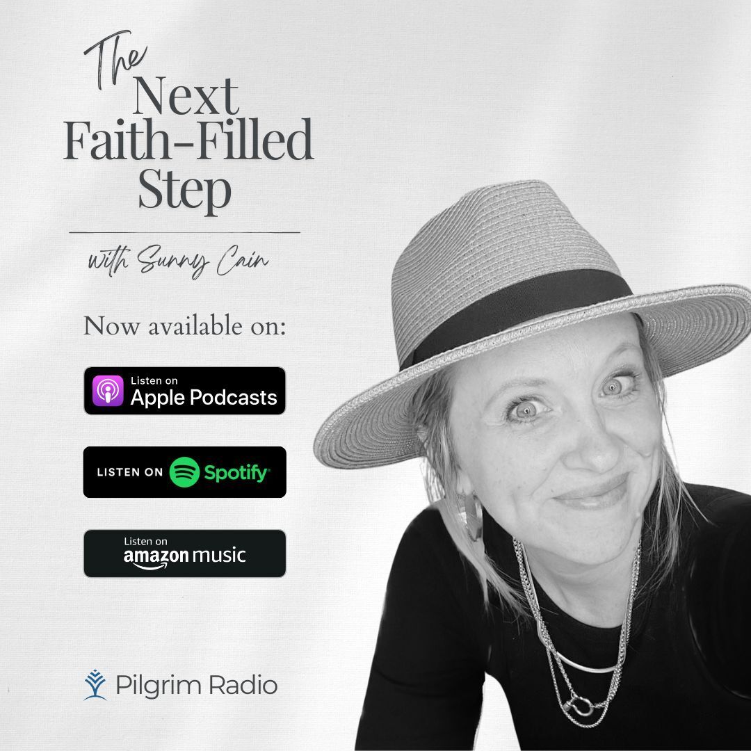 Miss an episode? The Next Faith-Filled Step with Sunny Cain is now available on Apple Podcasts, Spotify, and Amazon Music!

#Amazon #Apple #Spotify #podcast #PilgrimRadio