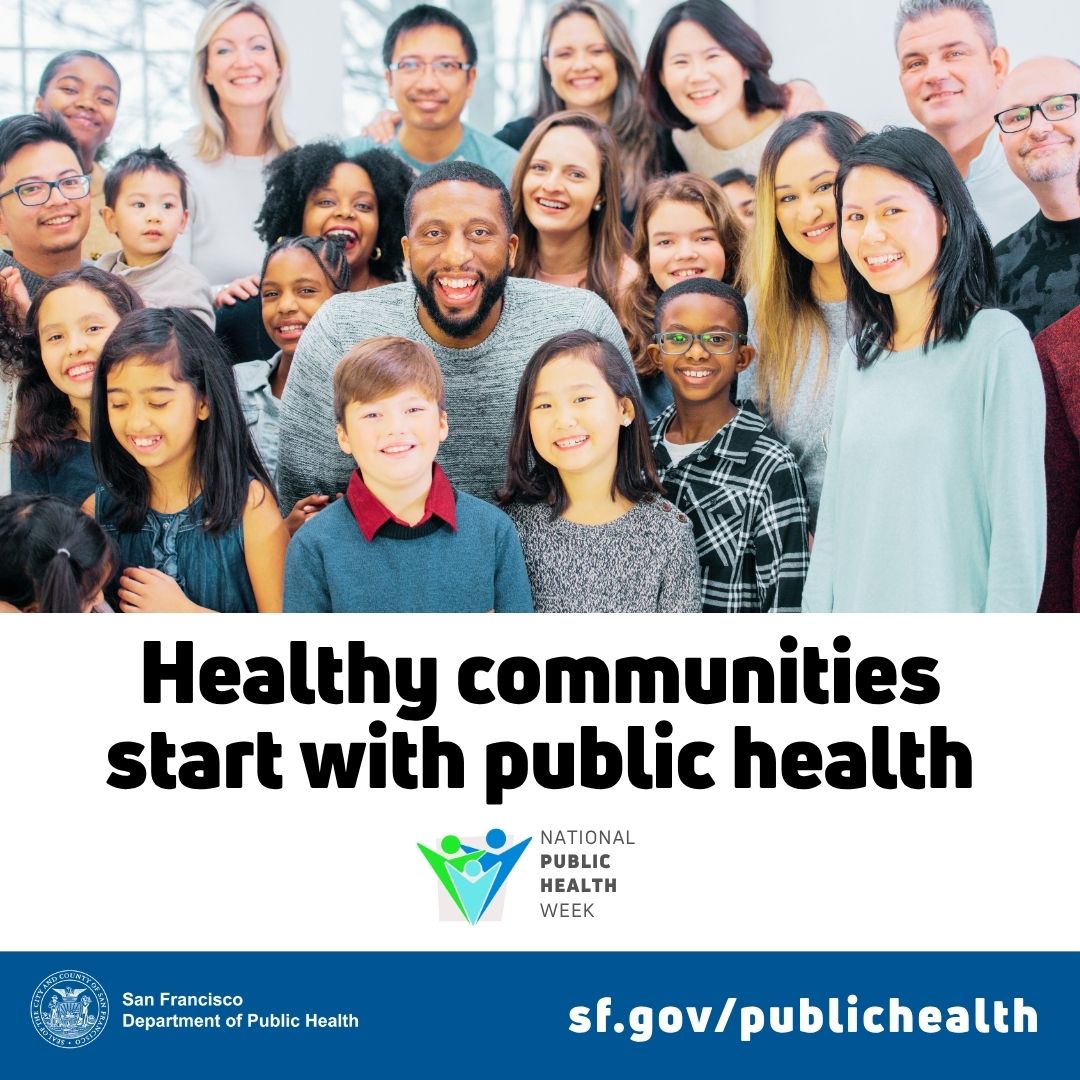 SF_DPH's tweet image. This #PublicHealthWeek, we celebrate the people, partnerships, and programs that keep our communities healthy every day.  

Public health is more than just care – 
It starts where we live, work, grow, and connect.  
It’s prevention, access, education, and #equity.  

At #SFDPH,