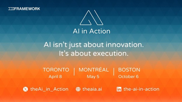 wildlaw's tweet image. We’re proud to sponsor #AIinAction, presented by @frameworkvc – a multi‑city conference bringing together executives, innovators and thought leaders in Toronto, Montréal and Boston. Join us on April 8 in Toronto: theaia.ai #TechLeadership #FutureOfBusiness