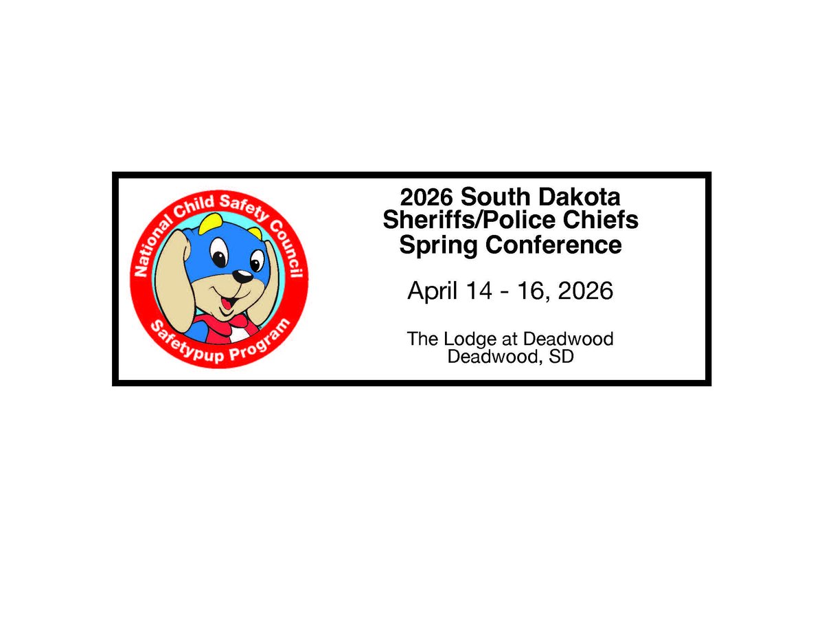 Safetypup's tweet photo. It's time to plan your trip to the 2026 South Dakota Sherifs/Police Chiefs Spring Conference in Deadwood, SD. Visit our booth to see our latest safety materials for all ages. We hope to see you there! https://t.co/daX6E9v08A