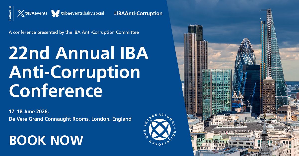 IBAevents's tweet photo. 📢Book online by 8 MAY for an early bird discount for #IBACorruption ‘22nd Annual IBA Anti-Corruption Conference'
🗓️ 17-18 June 🌎London, England
✍️Register➡ https://t.co/Ae0s8jbJXf
🔹Presented by the IBA Anti-Corruption Committee
#Law https://t.co/Aw0G0ig98h