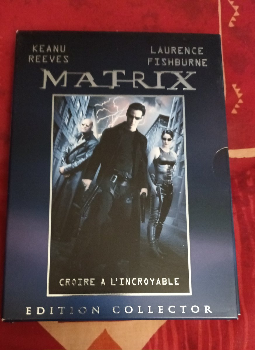 Ce soir  je regarde Matrix dans sa version collector.