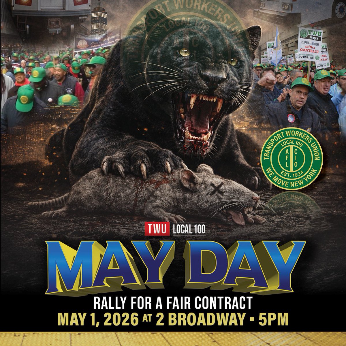 TWULocal100's tweet photo. May Day is Coming! ⏰ 

TWU Local 100 moves New York every day, every night, in every part of the city. And as our contract expires on May 15th, we're coming together this #MayDay to make one thing clear: we will not be silenced, and we will not accept anything less than what we deserve.

Join our fight on May 1st at 2 Broadway. Wear your union colors, your uniform, or just come as you are. Bring a coworker or two! Sign up below 👇 

https://t.co/gBL6iQfXR7

#UnionStrong #WeMoveNY #WhenWeFightWeWin #InternationalWorkersDay #Solidarity #NYC

@transportworker @CentralLaborNYC @NYSAFLCIO