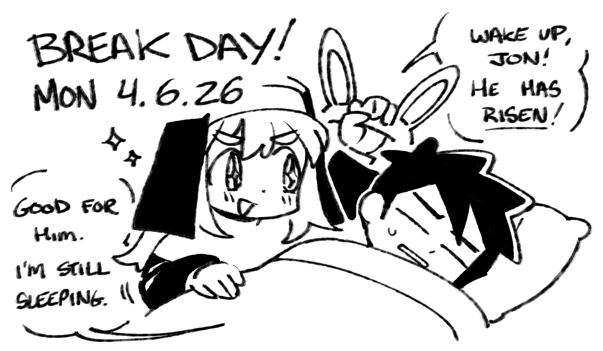 Sunday Funnies will return on Wednesday. I hope you all had an egg-cellent Easter!